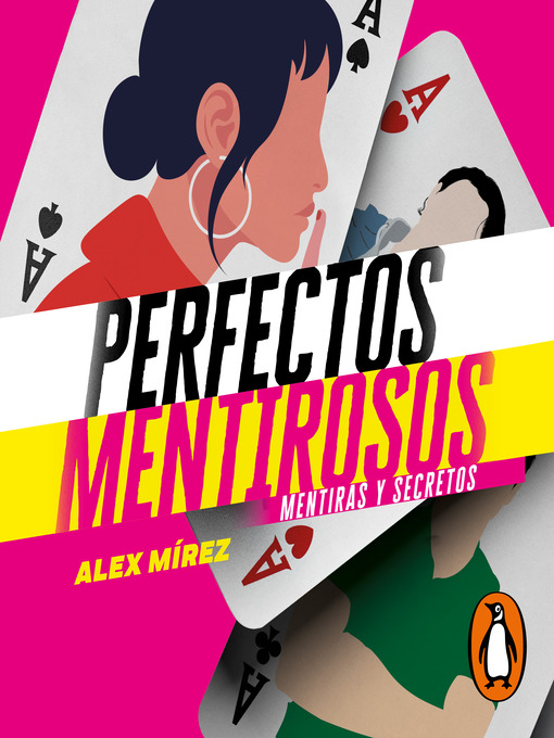 Title details for Mentiras y secretos (Perfectos Mentirosos 1) by Alex Mírez - Available